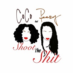 Coco and Peezy Shoot the Shit