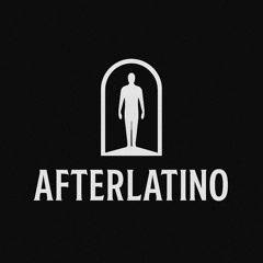 Afterlatino