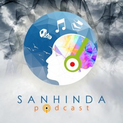 Sanhinda Podcast