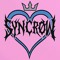 SYNCROW // King Noodle