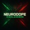 Neurodope