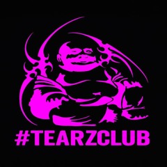 #TEARCLUB RADIO #TEARZCLUB
