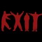 EXIT