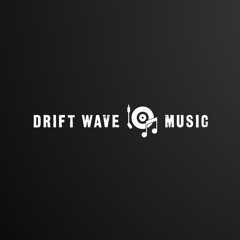 Drift Wave Music