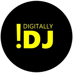Digitally-Importal DJ.