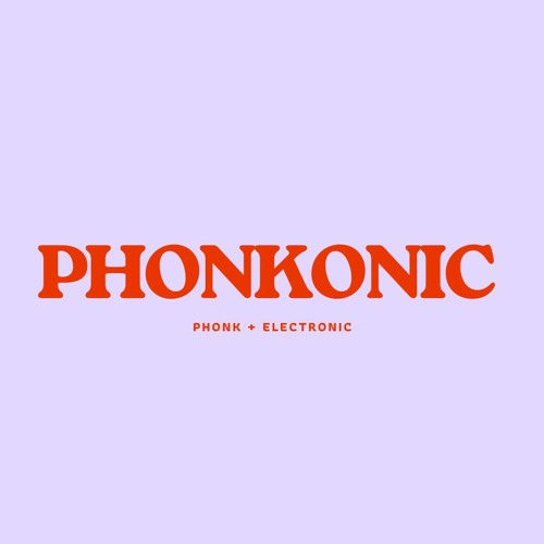 Phonkonic’s avatar