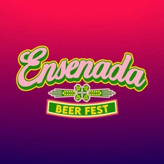 ENSENADA BEER FEST