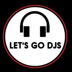 Let´s Go Djs