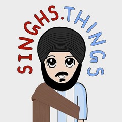 Singhs Things