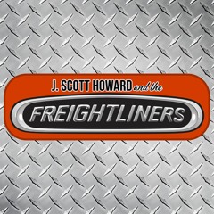 J. Scott Howard and The Freightliners