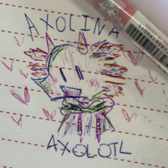 AxolinaAxolotl