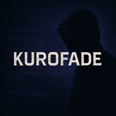 Kurofade