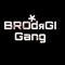 BROdяGI Gang