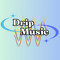 Drip Music