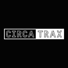 CIRCA TRAX