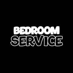 Bedroom Service