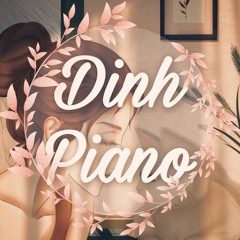 Dinhh Piano Cover