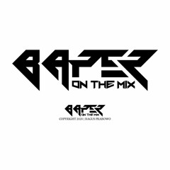 DJ BAPER ON THE MIX