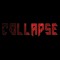 COLLAPSE