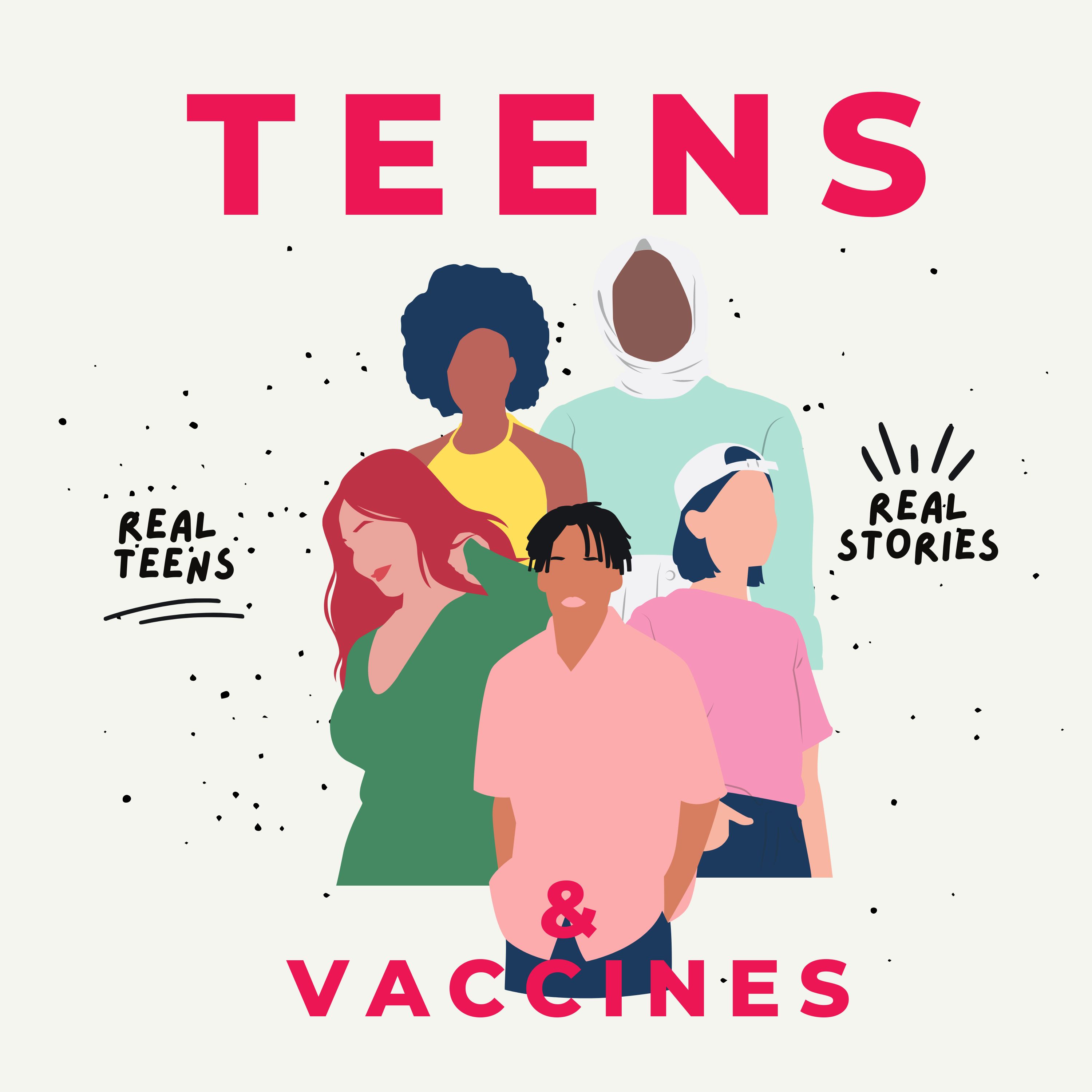 Teens & Vaccines