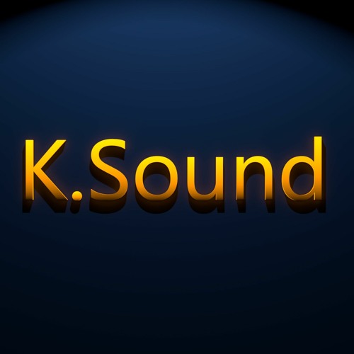 Stream K.Sound. music | Listen to songs, albums, playlists for free on SoundCloud K.Sound.