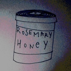 RoseMaryHoney