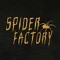 Spider Factory