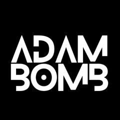 DJ Adam Bomb