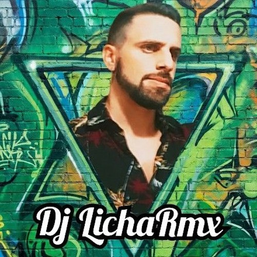 Dj LichaRmx artist photo