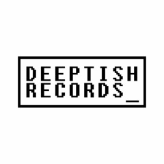 Deep Tish Records