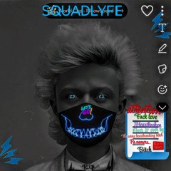 MY LOVE squadlyfe .m4a
