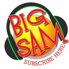 BIG SAM
