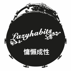 Lazy Habits