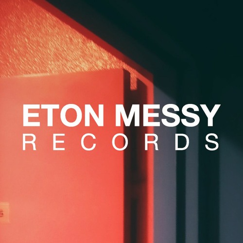 Eton Messy Records’s avatar