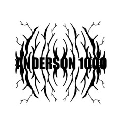🥷🏽 ANDERSON 1000 🥷🏽