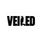 VEILED