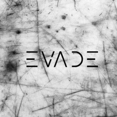 EVADE