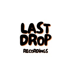 Last drop Recordings