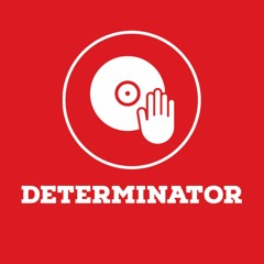 Determinator