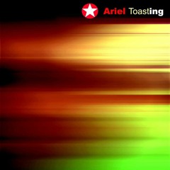 Ariel Toasting