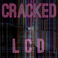 Cracked LCD