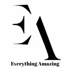 Everything Amazing