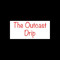The outcast drip