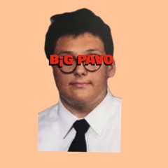 BiG PAVO