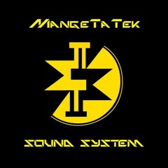 Mangetatek sound system