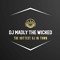 Dj Madly The Wicked