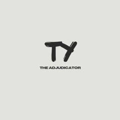 Ty, the Adjudicator