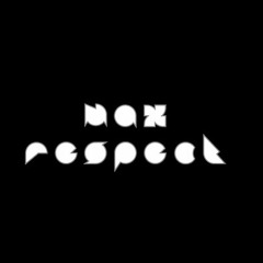 MAX RESPECT 🌟
