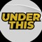 UnderThis