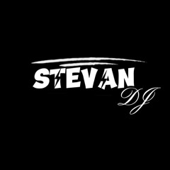 STEVAN DJ